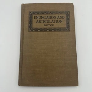 Enunciation and articulation Boyce Vintage Rare Hardcover - Picture 1 of 8