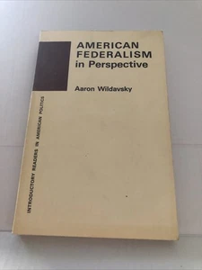 American Federalism In Perspective 1st Edition 1967 Ed Aaron Wildavsky Politics - Imagen 1 de 4