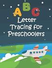 ABC Letter Tracing for Preschoolers: Lower Case Letters Age 3-5 Wipe Clean...