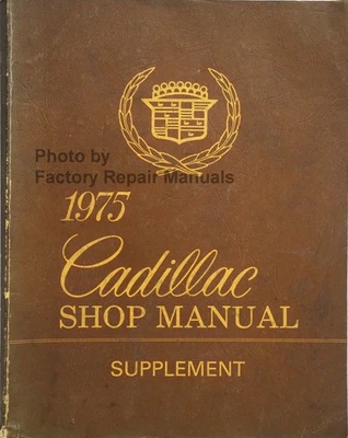 Cadillac 1975 manual de servicio de reparación de taller Deville Eldorado Fleetwood suplemento Foto 1 de 3