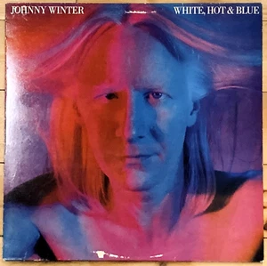 JOHNNY WINTER White Hot & Blue Original 1978 CBS Blue Sky LP 82963 NM Like New - Picture 1 of 3