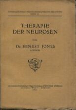 Therapie der Neurosen. Internationale Psychoanalytische Bibliothek Band 11. Jone