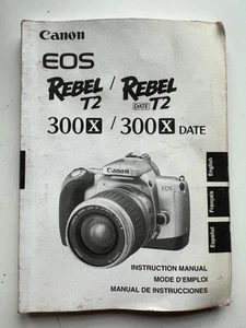 Canon Rebel T2 EOS 300X Instruction Owners Manual Book - Picture 1 of 2