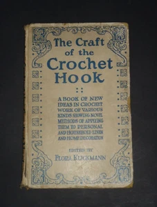 THE CRAFT OF THE CROCHET HOOK: Linen / Needlework / Hobbies / Crafts / 1940s - Picture 1 of 7