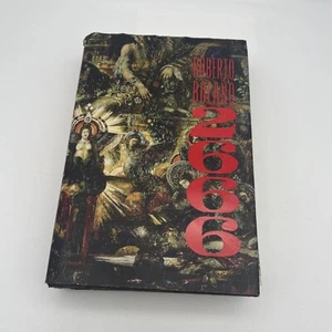 1st/1st U.S.: 2666 by Roberto Bolaño (2008, Hardcover) *READ* - Picture 1 of 21