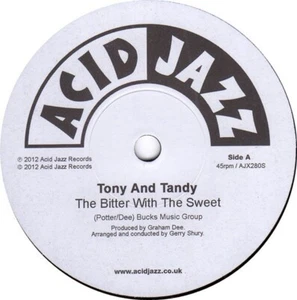 TONY AND TANDY THE BITTER WITH THE SWEET 7" MINT - Picture 1 of 1