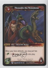 2010 World of Warcraft TCG: Worldbreaker Thrandis the Venomous #193 1i3