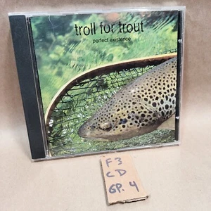 Troll For Trout Perfect Existance CD. VGC.  1995 Mackinaw harvest Music - Imagen 1 de 4