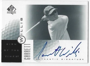 2001 SP Authentic Sign of the Times #GW Garrett Willis! *PWE* - Picture 1 of 2