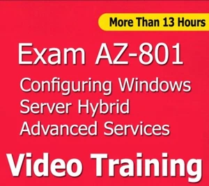Esame MS AZ-801: configurazione di Azure Windows Server Hybrid Adv. Servizi di formazione video - Foto 1 di 1