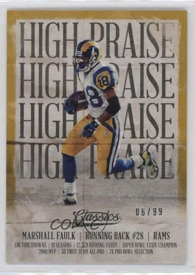 2018 Panini Classics High Praise Gold /99 Marshall Faulk #12 HOF - Image 1 of 2