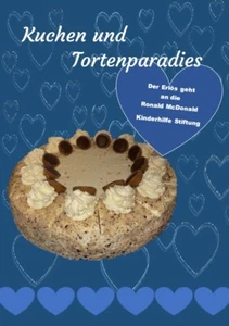 Backbuch für Torten- und Kuchen aus der Schauflinger Backstube - Bild 1 von 5