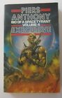 Executive (Bio of a Space Tyrant #4) by Piers Anthony PB Granada (UK)