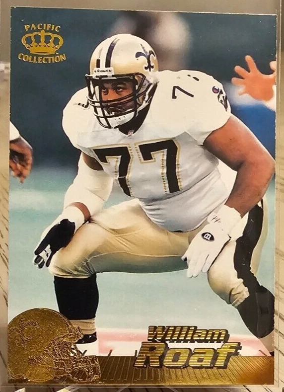 1996 Pacific William Roaf #273 Saints - Image 1 of 2