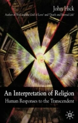 An Interpretation of Religion: Humanity's Var... by Hick, John Harwood Paperback - Image 1 of 2
