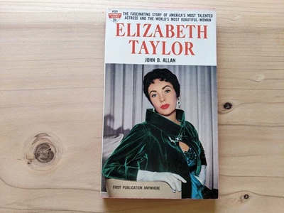 ELIZABETH TAYLOR by John B. Allan (1961) PB  ~American Actress - Biography Foto 1 de 4