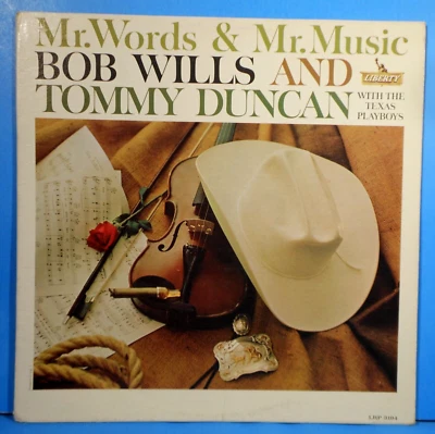 BOB WILLS TOMMY DUNCAN MR WORDS & MR MUSIC LP 1961 MONO NICE CONDITION! VG/VG+!! - Image 1 of 4