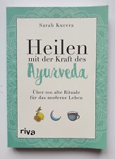 Sarah Kucera - Heilen mit der Kraft des Ayurveda - Buch, Taschenbuch