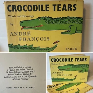 Crocodile Tears Andre Francois 1955 1st Ed Dust Jacket French HB English Book - Picture 1 of 18