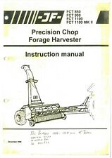 JF Precision Chop Forage Harvester FCT850 FCT900 FCT1100 FCT1100 MkII Operators