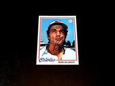 Mark Belanger 1978 Topps #315 Autographed Orioles Baseball Card Vintage 70s Auto