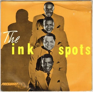 THE INK SPOTS "YESTERDAYS" DOO WOP POP EP 1958 PRESIDENT PRC 90 - Picture 1 of 4