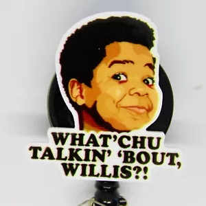 Watchu Talkin Bout Willis Different Strokes Arnold Badge Reel ID Card Holder - Picture 1 of 2