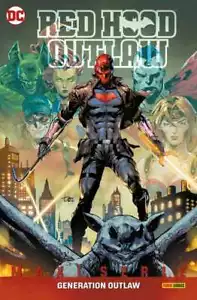Red Hood - Outlaw N° 2 - Generation Outlaw - DC Comics Maxiserie - Panini - ITA - Foto 1 di 1