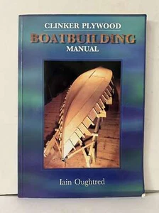Clinker Plywood Boatbuilding Iain Oughtred PB - Picture 1 of 2