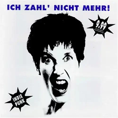 Various - Ich zahl' nicht mehr! Indie Punk - Bild 1 von 1