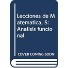 Lecciones De Matem?Tica, 5: An?Lisis Funcional - Paperback New  20/06/2014