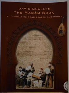 The Maqam Book A Doorway to Arab Scales & Modes - Bild 1 von 3