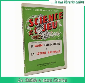 LE GAIN MATHEMATIQUE A LA LOTERIE NATIONALE methode Maclaunay lotteria nazionale - Imagen 1 de 1