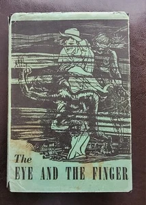 The Eye and the Finger Donald Wandrei Arkham House 1944 H P Lovecraft Cthulhu - Picture 1 of 15
