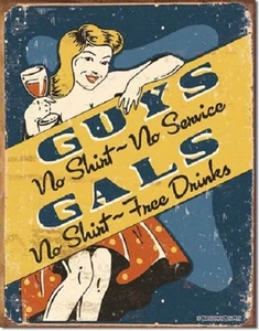 Gals No Shirt Free Drinks TIN SIGN vintage retro metal funny bar art poster 1501 - Picture 1 of 3