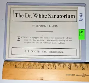 Antique 1909 Dr. White Sanitorium Insane Asylum AD Freeport Illinois Picture AH - Picture 1 of 7