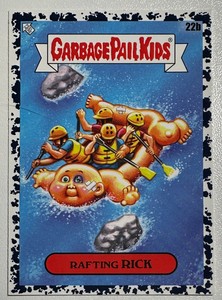 2023 Garbage Pail Kids Go On Vacation -Rafting RICK 22b Bruised Black Parallel