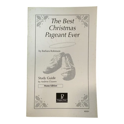 The Best Christmas Pageant Ever Study Guide Home Ed~1993 Progeny Press 205H P513 - Image 1 of 4
