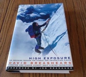 High Exposure by David Breashears Mt. Everest Foreword by Jon Krakauer - Picture 1 of 7