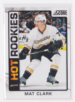 2012-13 PANINI SCORE HOT ROOKIES INSERT MAT CLARK #529 ANAHEIM DUCKS - Image 1 of 2