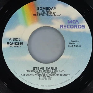 STEVE EARLE Someday / Hillbilly Highway MCA MCA-52920 VG 45 1987 Country 7" Rock - Picture 1 of 4