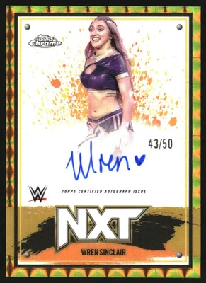 2025 Topps Chrome WWE NXT Chrome Auto Gold Geometric Wren Sinclair /50 - Image 1 of 2