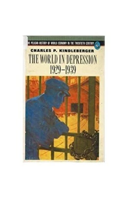 The World in Depression 1929-1939 (Pelican ... by Kindleberger, Charle Paperback - Image 1 of 2