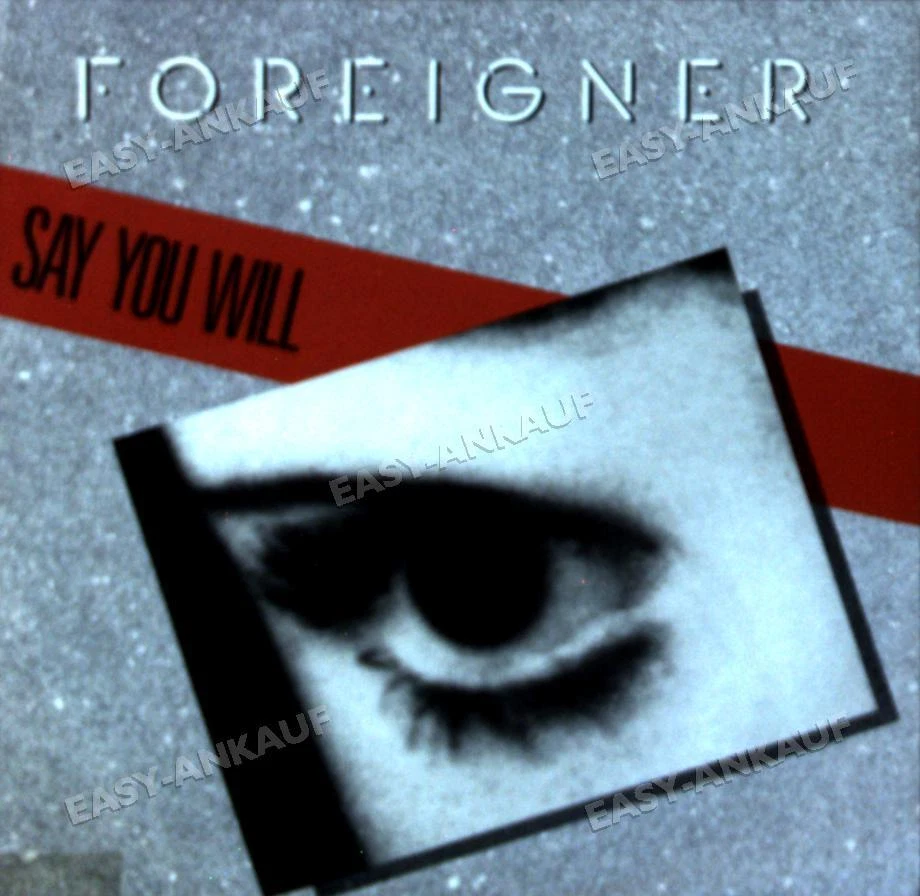 Foreigner - Say You Will / A Night To Remember 7" (VG/VG) . - Image 1 of 1