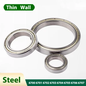 Thin Wall Deep Groove Ball Bearing 6700 6701 6702 6703 6704 6705 6706 6707 Steel - Picture 1 of 5