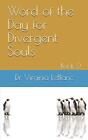 Word Of The Day For Divergent Souls, Book 2. Leblanc 9780999053249 New<|