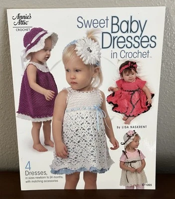 Sweet Baby Dresses in Crochet: 4 Dresses Sizes Newborn to 24 Months Accessories - Image 1 of 4