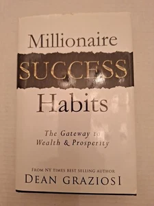 Millionaire Success Habits : The Gateway to Wealth and Prosperity by Dean... - Picture 1 of 4