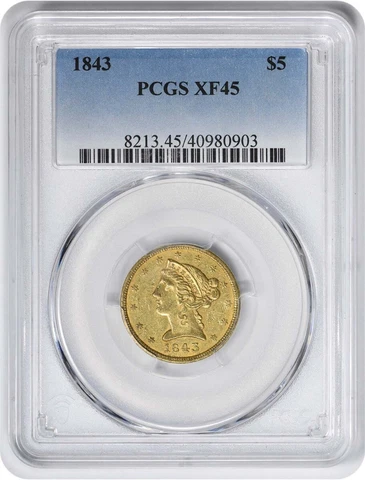 1843 $5 Gold Liberty Head EF45 PCGS Cover