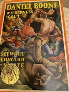 Daniel Boone Wilderness Scout Hardback 1922 - Picture 1 of 7